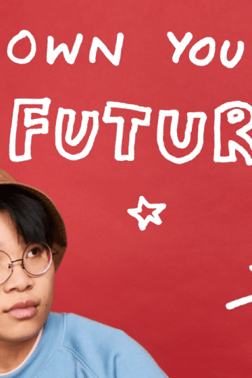 Own Your Future